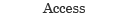 Access